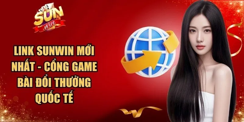 Link Sunwin Mới Nhất