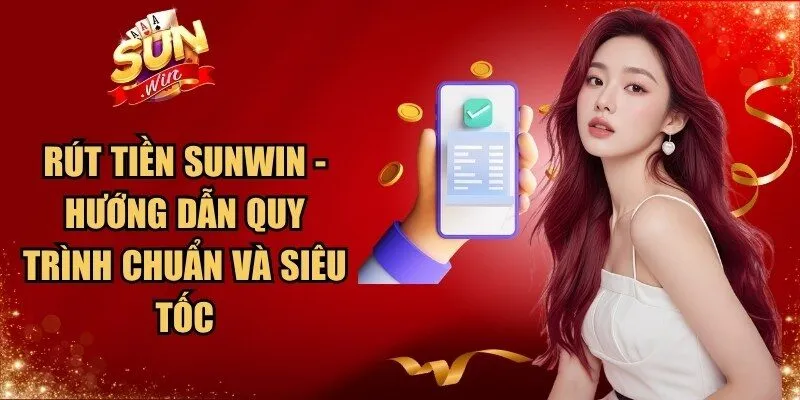Rút Tiền Sunwin