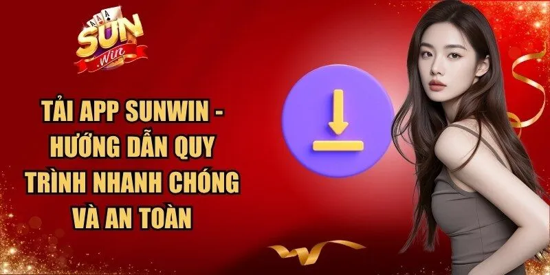 Tải App Sunwin